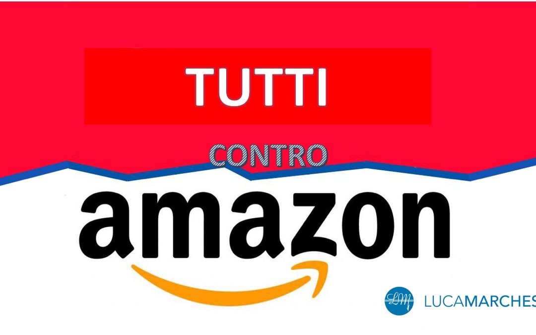 Tutti contro Amazon