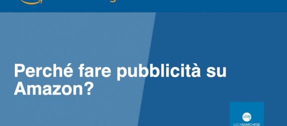 Perché fare pubblicità su Amazon?